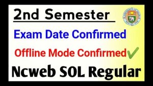 Du SOL Second Semester Exam Date Confirmed 2022 | SOL Second Semester Exam Mode Update 2022