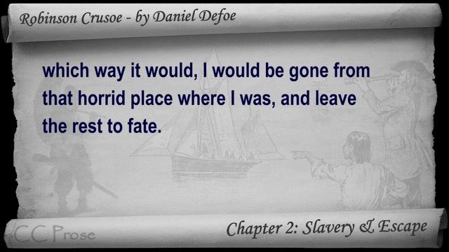 Chapter 02 - The Life and Adventures of Robinson Crusoe by Daniel Defoe - Slavery & Escape смотреть онлайн