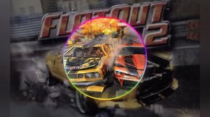 FlatOut 2 Soundtrack (крутая музыка из крутой игры)