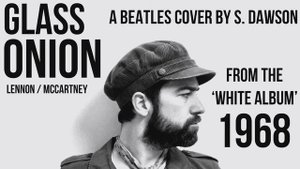 Glass Onion - The Beatles