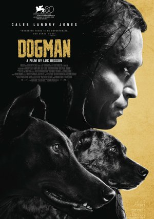Догмен | Dogman, 2023, фильм Люка Бессона