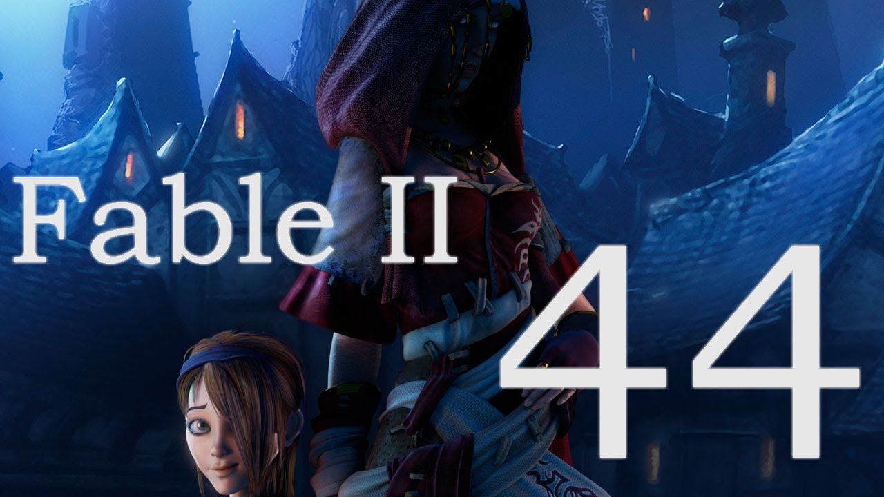 Fable II - Часть 44 [Леди Грей]