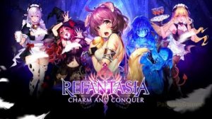 Refantasia: Charm and Conquer Gameplay Android / Новые Игры