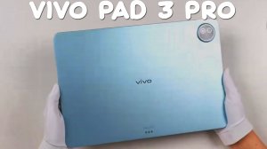 Vivo Pad 3 Pro первый обзор на русском