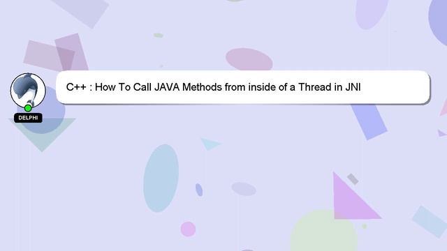 C++ : How To Call JAVA Methods from inside of a Thread in JNI смотреть онлайн