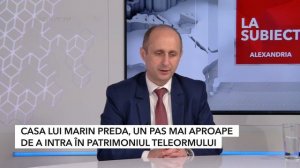 CASA LUI MARIN PREDA, UN PAS MAI APROAPE DE A INTRA ÎN PATRIMONIUL TELEORMULUI