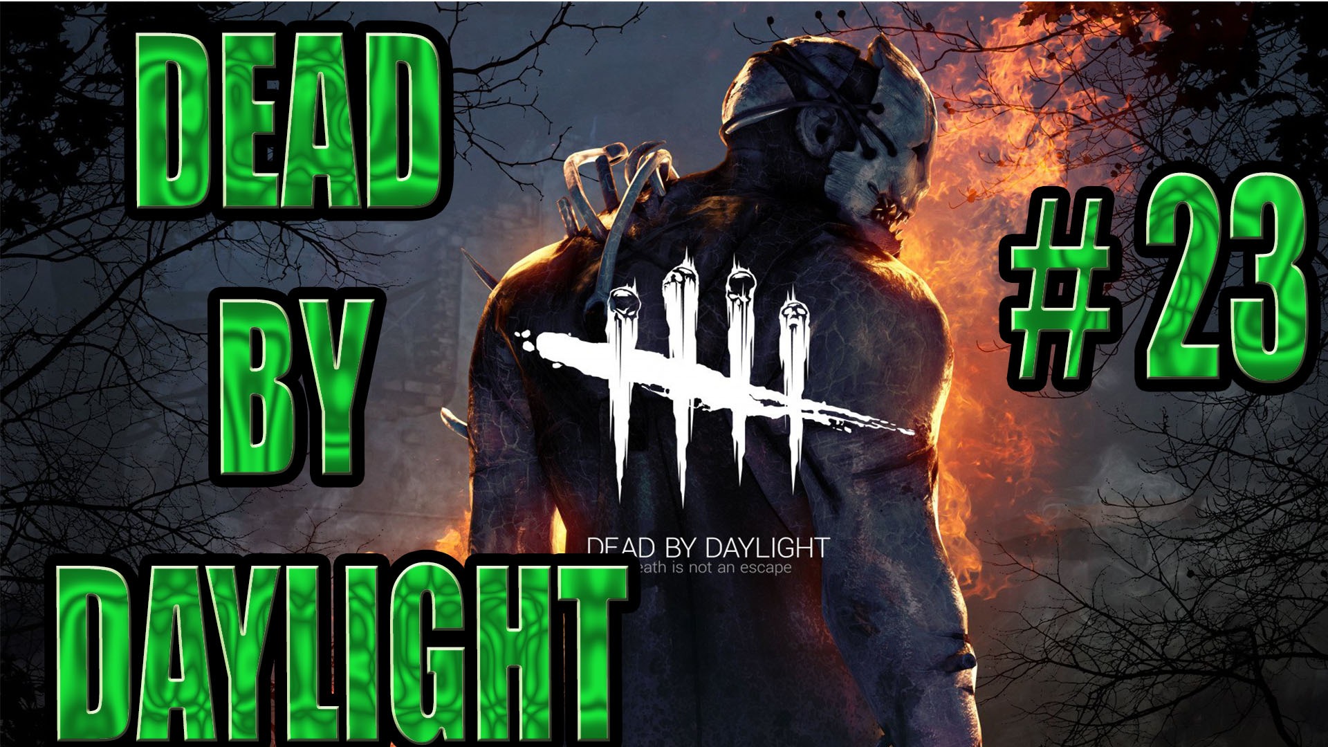 DEAD BY DAYLIGHT #23. ОТМЕЧАЕМ ЛУННЫЙ НОВЫЙ ГОД И ВЫПОЛНЯЕМ НОВЫЕ ЗАДАНИЯ!!!