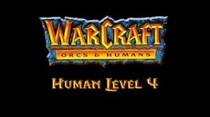 Warcraft Orcs & Humans Walkthrough | Human Level 4