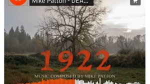 MIKE PATTON - DEAD WOMAN'S SECRETS - "1922" (OST)