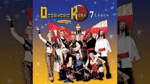 Dschinghis Khan (2007 Version)