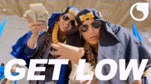 Dillon Francis, DJ Snake - Get Low