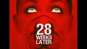 28 Weeks Later & 28 Days Later theme song by John Murphy