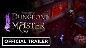 Игра Naheulbeuk's Dungeon Master - Трейлер 2024