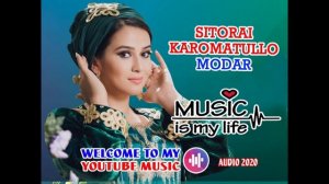 Sitorai Karomatullo - Modar...
Ситораи Кароматулло - Модар