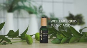 FULVIC ACID WELLLAB LIQUID - как принимать природный концентрат фульвовых кислот_