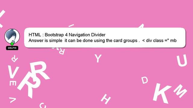 HTML : Bootstrap 4 Navigation Divider