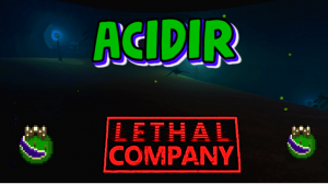 Экскурсия на планету ACIDIR |Lethal Company|