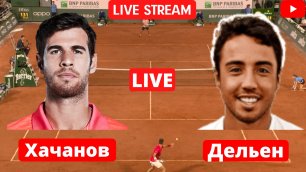 Теннис | Дельен - Хачанов | Ролан гаррос | 25.05.2022 | Прямая трансляция 