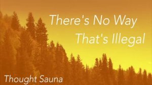 Thought Sauna 31: You Gonna Come at Me or What?