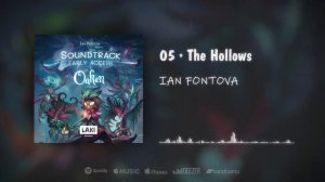 The Hollows - Oaken EA OST by Ian Fontova