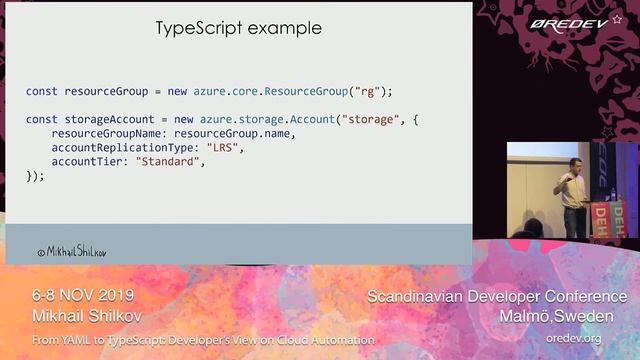 Mikhail Shilkov - From YAML to TypeScript - Developer’s View on Cloud Automation | Øredev 2019