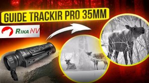 Guide TrackIR Pro 35мм - работа в дикой природе по парнокопытным!