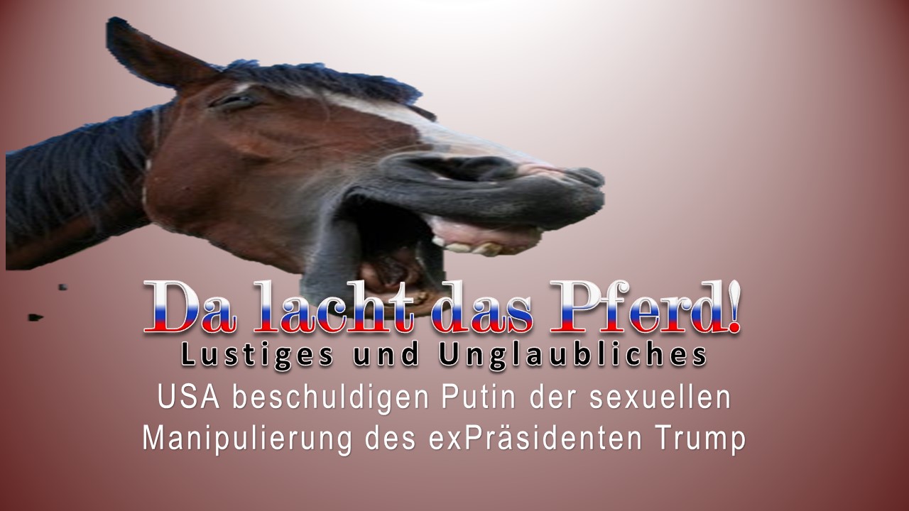 USA beschuldigen Putin der sexuellen Manipulierung des exPräsidenten Trump.