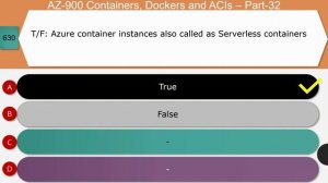 Microsoft Azure 900 Q & A | Containers | Dockers | Azure Container Instances | VMs | Part-32