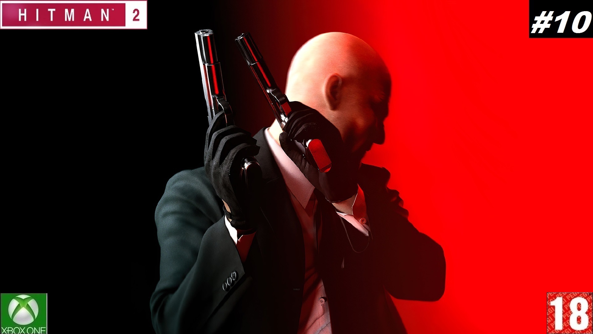 Hitman 2 (Xbox One) - Прохождение #10, Общество Ковчега. (без комментариев)