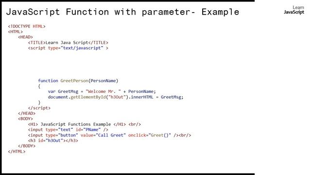 08 - Javascript Tutorial - Functions with Parameters & Function calling Other Functions
