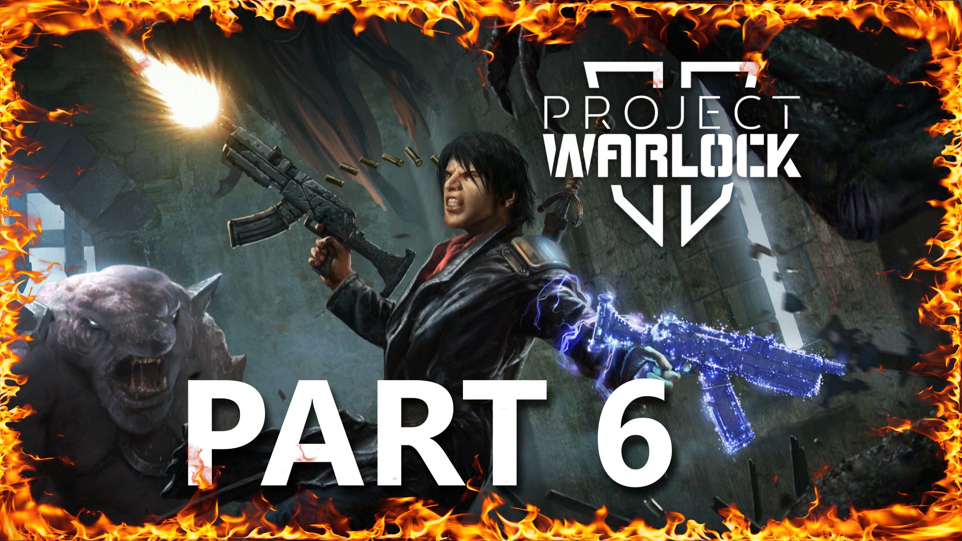 Project Warlock II No Commentary Part 6