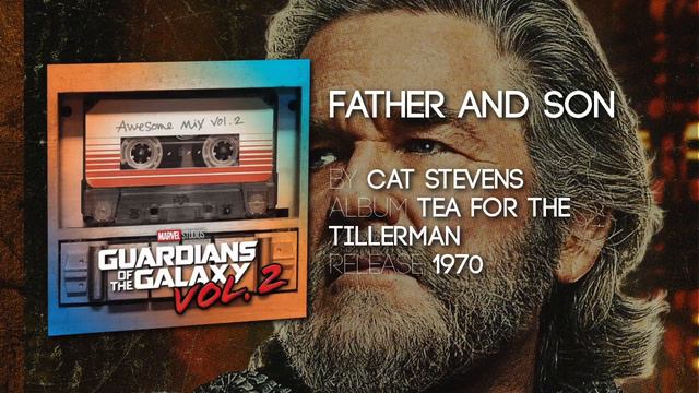 Father & Son Cat Stevens Guardians of the Galaxy Vol 2 Official Soundtrack смотреть онлайн