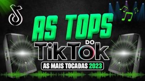 SET FUNK MAIS TOCADAS DO TIKTOK 2023 ?PLAYLIST FUNK MAIS TOCADAS DO TIKTOK 2023! TOP HITS FUNK 2023