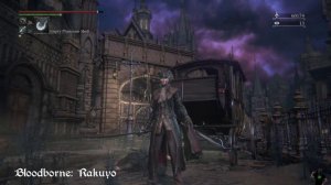 Bloodborne - Rakuyo (Move Set Showcase)