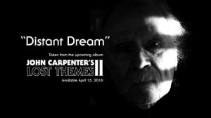 John Carpenter "Distant Dream" (Official Audio)