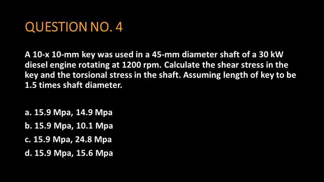 A 10-x 10-mm key was used in a 45-mm diameter shaft of a 30 kW diesel engine rotating at 1200 rpm. смотреть онлайн