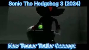 Sonic 3 The Hedgehog Movie 2024 Teaser Trailer Concept Páramount Pictures Movie Film