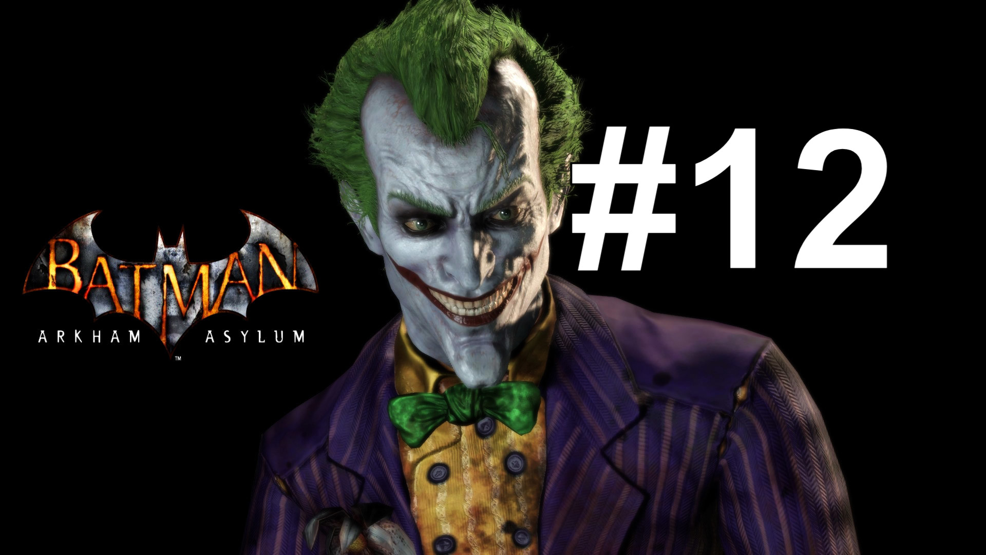 ЛОГОВО КРОКА ► Batman: Arkham Asylum #12