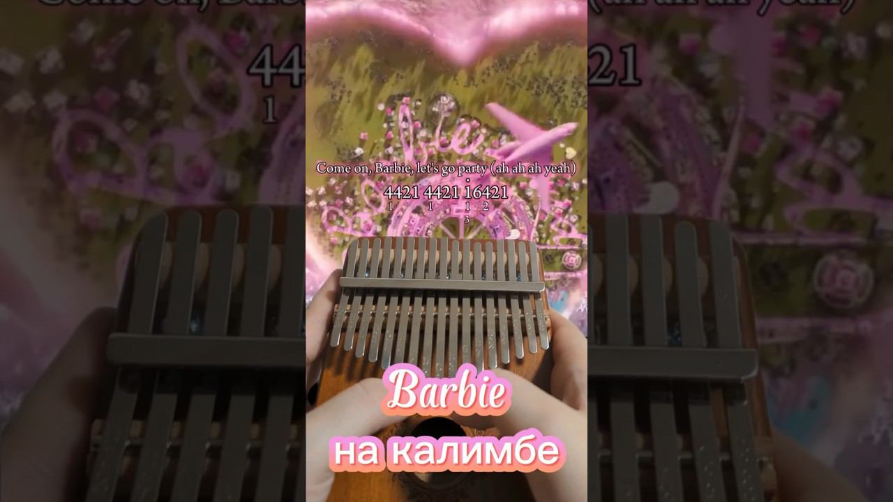 Barbie (kalimba cover) #барби #калимба #разбор ЗАКАЗАТЬ КАЛИМБУ - В ОПИСАНИИ смотреть онлайн