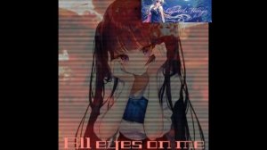 ●Nightcore● All eyes on me - by OR30