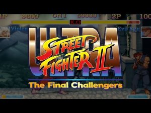 [Bocha's Switch] Ultra Street Fighter II