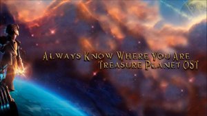 Always Know Where You Are--Treasure Planet OST-- John Rzeznik