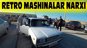 Ретро машиналар нархи / Хоразм машина бозори