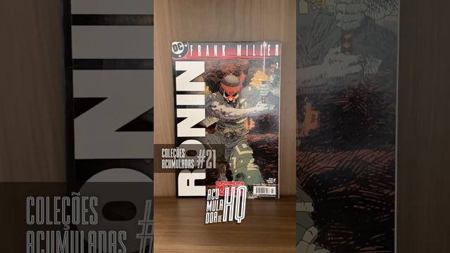 RONIN | Coleções Acumuladas #21 | DC Comics