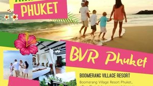 BVR Phuket Kata