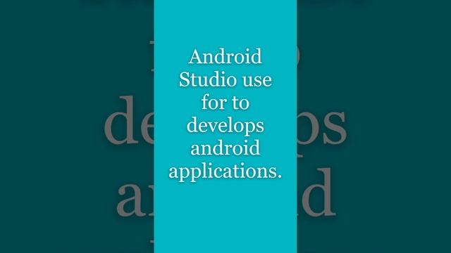 What is Android Studio ?