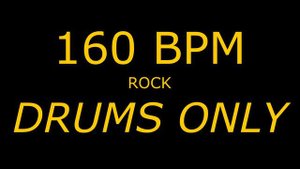 DRUMS ONLY // 160BPM // ROCK // METAL // BACKING TRACK