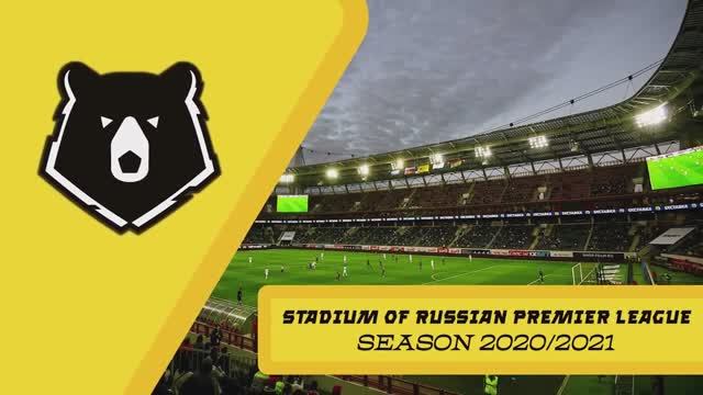 WORLD of STADIUM. STADIUM of RUSSIAN PREMIER LEAGUE. SEASON 2020_2021. смотреть онлайн