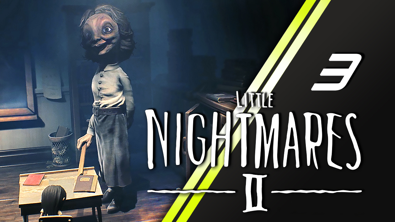 Little Nightmares 2 | 3