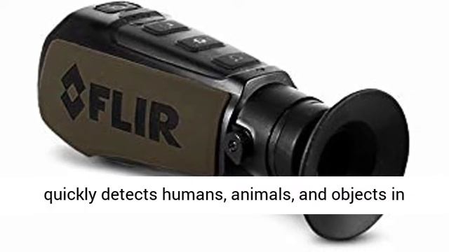 FLIR Scout III Handheld Thermal Imaging Monocular Overview